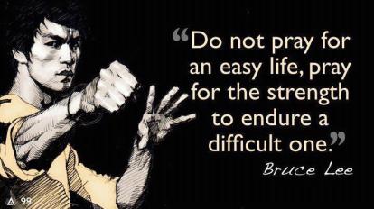 Pray for Strenght Bruce Lee